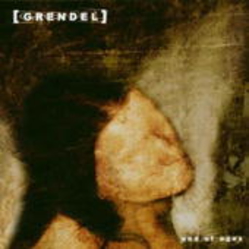 Grendel – End Of Ages