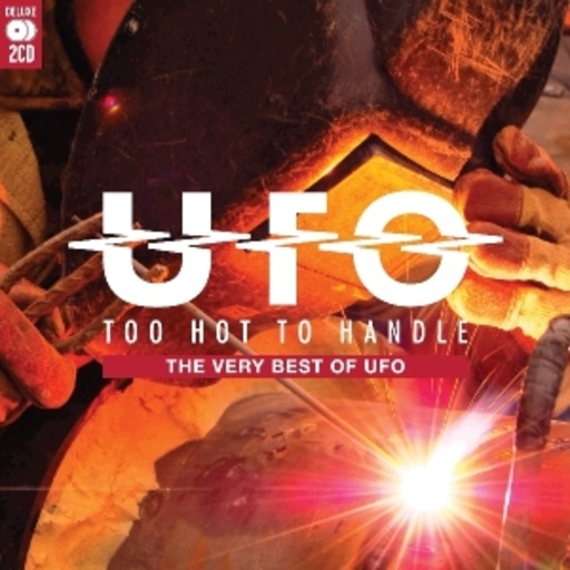 UFO – Too Hot To Handle - The Very Best Of UFO