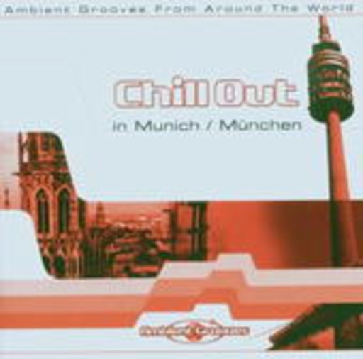 Diverse – Chill Out In München