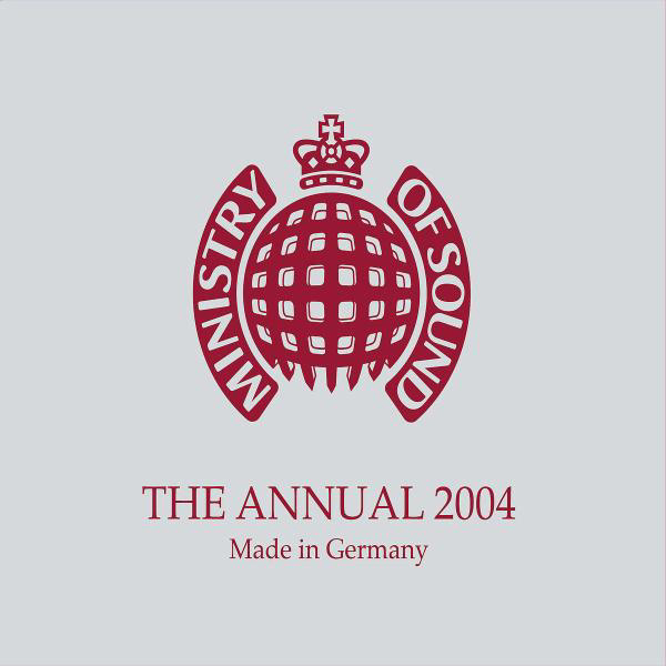 Diverse – Ministry Of Sound - The Annual 2004 - Made In Germany