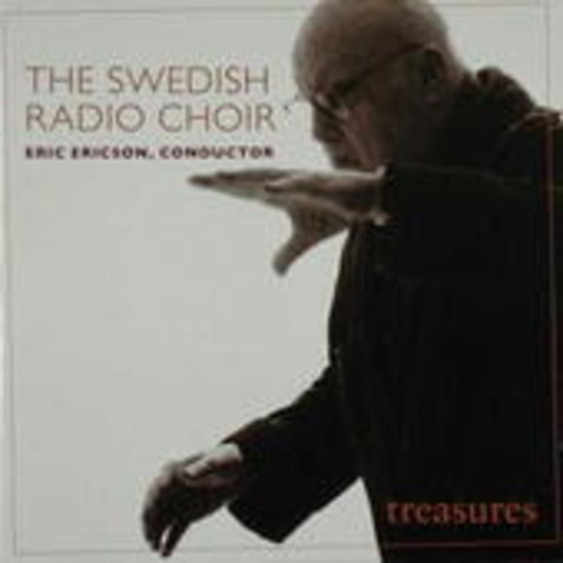 Eric Ericson – Treasures: Gems From The Golden Days With The Swedish Radio Choir