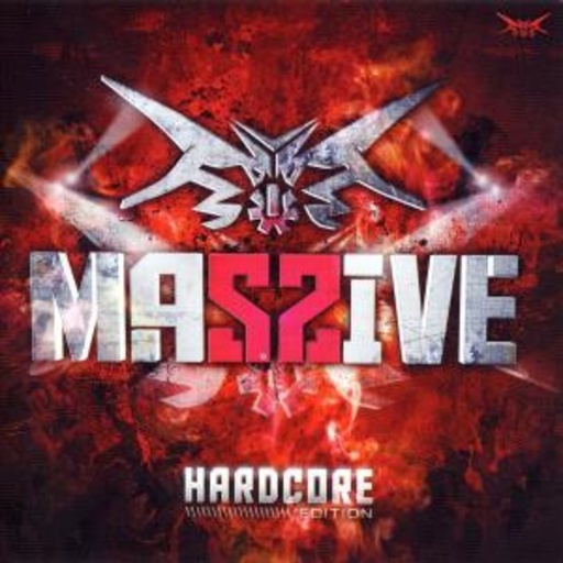 Massive – Hardcore Edition Vol. 1