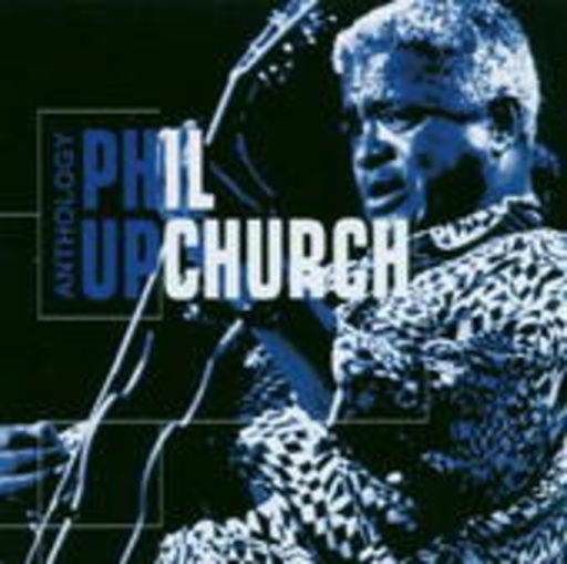 Phil Upchurch – Anthology