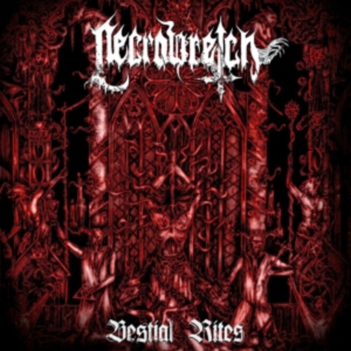 Necrowretch – Bestial Rites 2009-2012