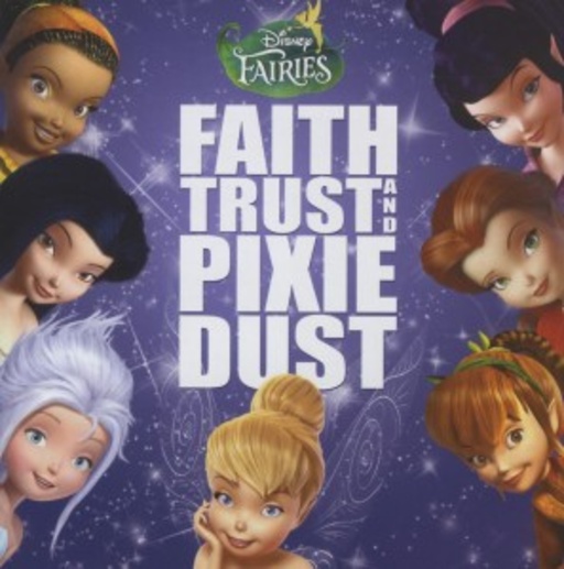 Diverse – Disney Fairies - Faith, Trust And Pixie Dust