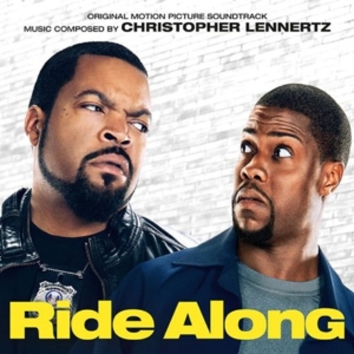 Christopher Lennertz – Ride Along