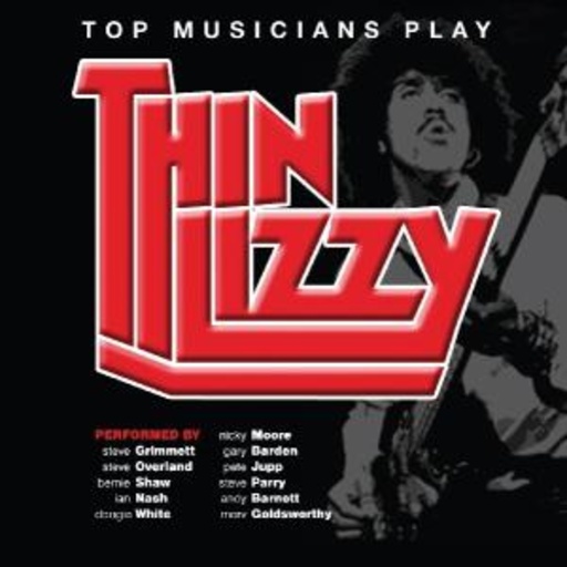Diverse – Top Musicians Play Thin Lizzy