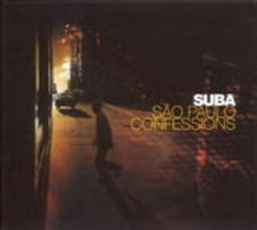 Suba – Sao Paulo Confessions
