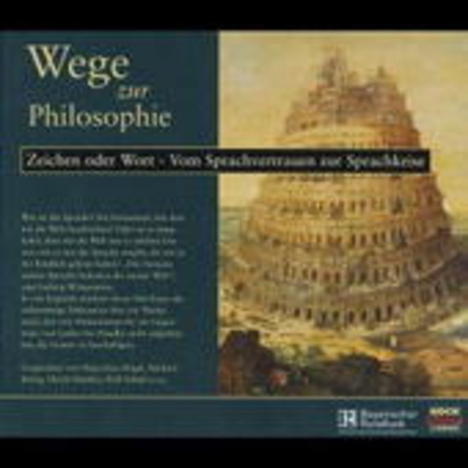 Hans-Peter Bögel/Michael König/Ulrich Matthes – Wege zur Philosophie (2) - Zeichen od. Wort - Vom Sprachvertrauen zur -krise