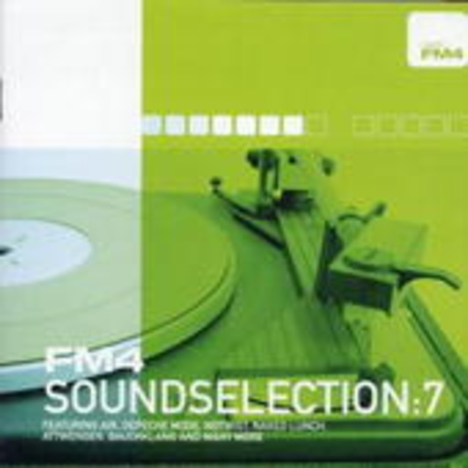 Diverse – Sound Selection 07 (Radio FM4 presents)