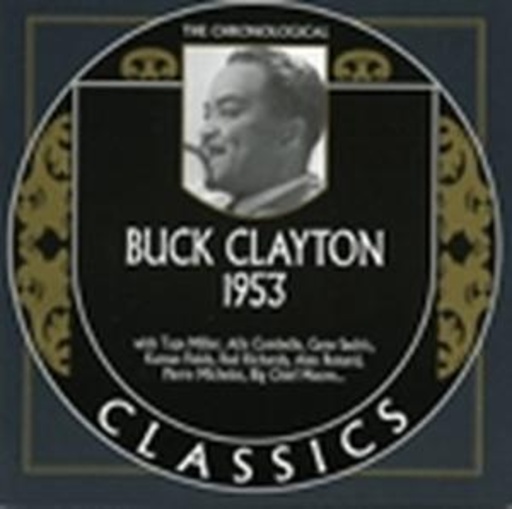 Buck Clayton – Classics 1953