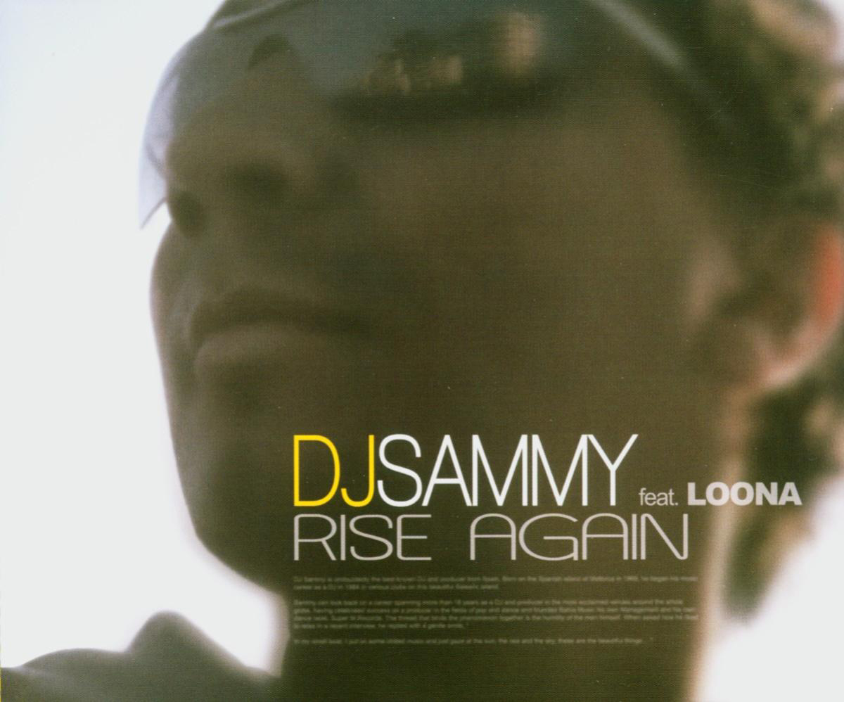 DJ Sammy feat. Loona – Rise Again
