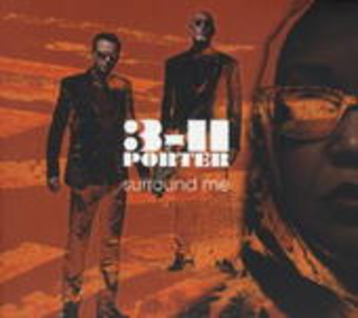 3-11 Porter – Surround Me