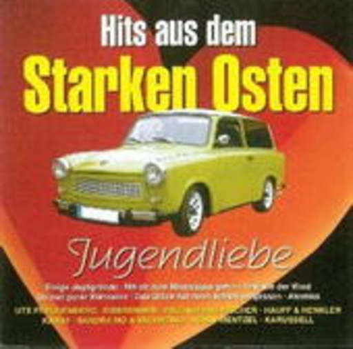Hits aus dem starken Osten: Jugendliebe