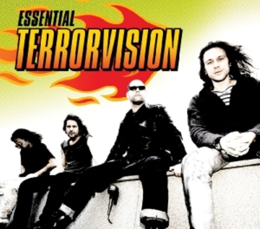 Terrorvision – Essential Terrorvision