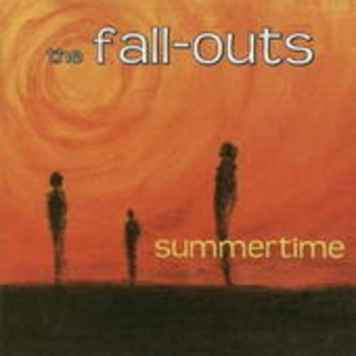The Fall-Outs – Summertime
