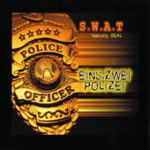 S.W.A.T. feat Real – Eins, zwei Polizei 2004