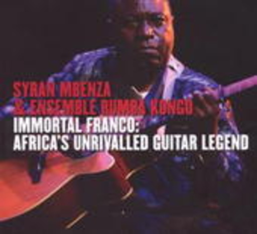 Immortal Franco: Africa’s Unrivalled Guitar Legend