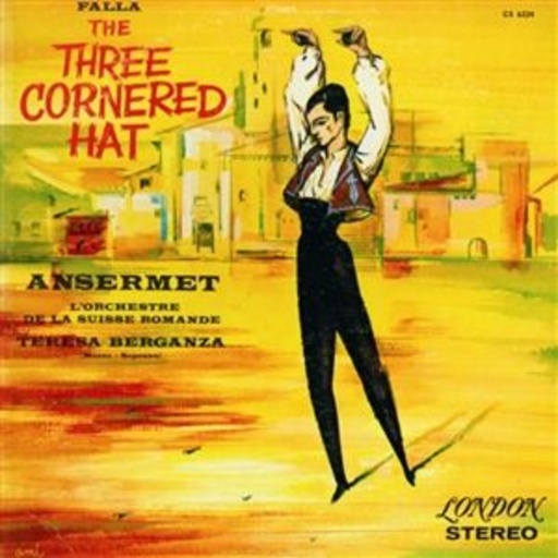 Falla: The Three Cornered Hat