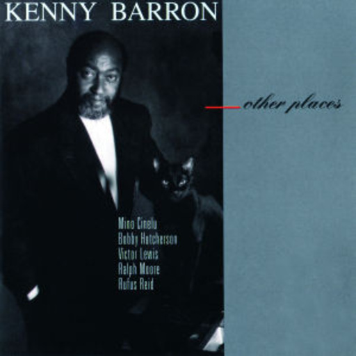 Kenny Barron – Other Places (Heritage-Serie)