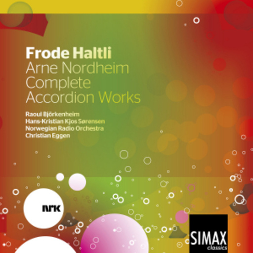 Frode Haltli/Christian Eggen – Complete Accordion Works