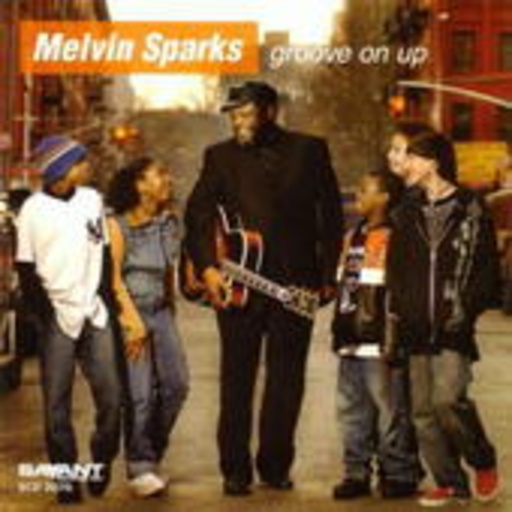 Melvin Sparks – Groove On Up