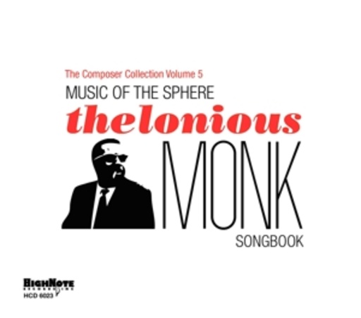 Diverse – The Thelonious Monk Songbook - The Composer Collection