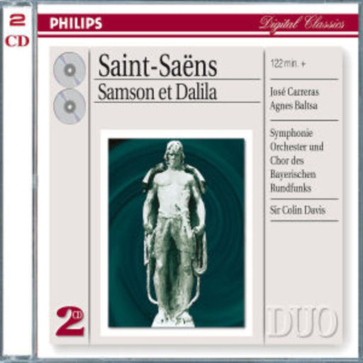 Colin Davis/Agnes Baltsa – Samson Et Dalila (Duo)