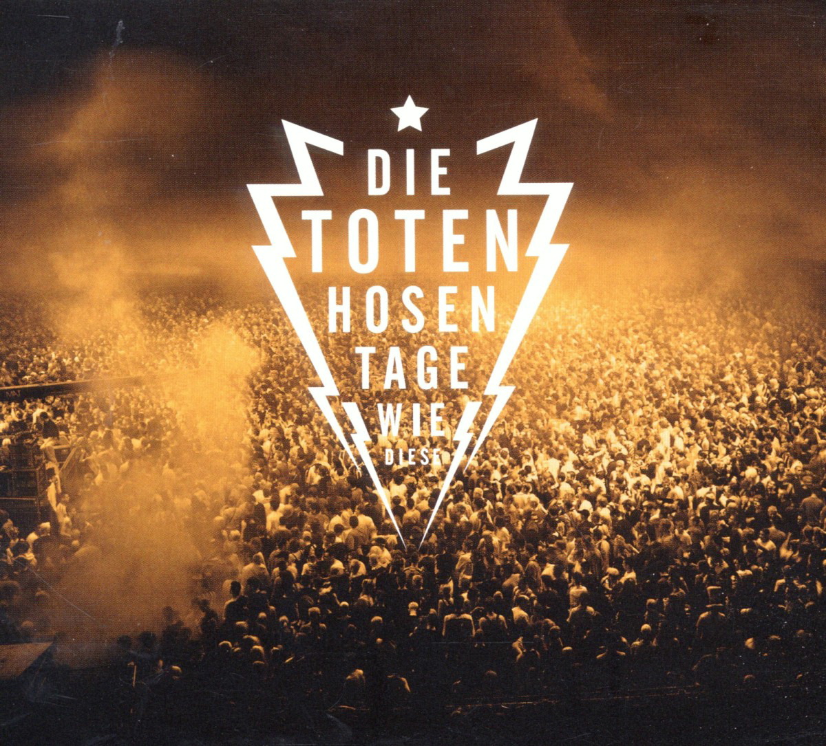 Die Toten Hosen – Tage wie diese