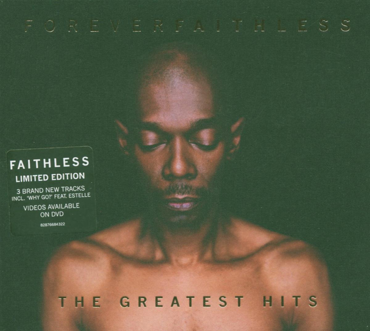Faithless – Forever Faithless - The Greatest Hits
