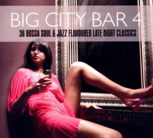 Diverse – Big City Bar 43 - 36 Jazz & Bossa Flavoured Late Night Classics