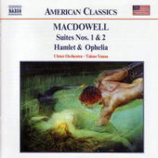 Takuo Yuasa/Ulster Orchestra – Suites Nos. 1 & 2/Hamlet Ophelia