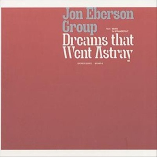 Jon Eberson Group feat. Beate/DJ Strangefruit – Dreams That Went Astray