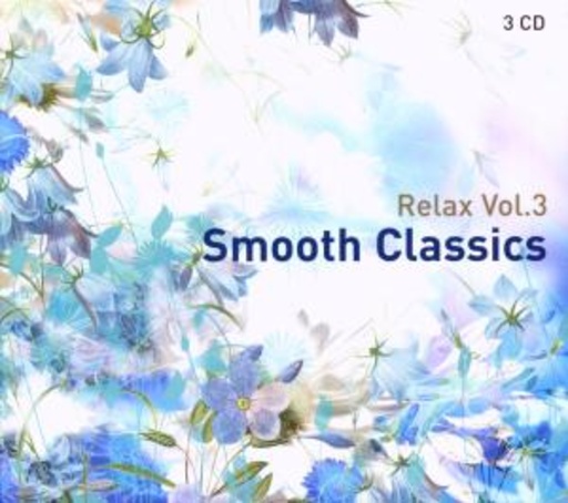 Diverse – Relax Vol. 3 - Smooth Classics