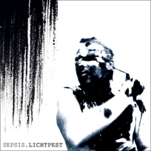 Privilege Of Approval – Sepsis/Lichtpest