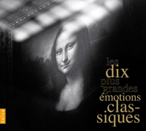 Les Dix Plus Grandes Emotions Classiques