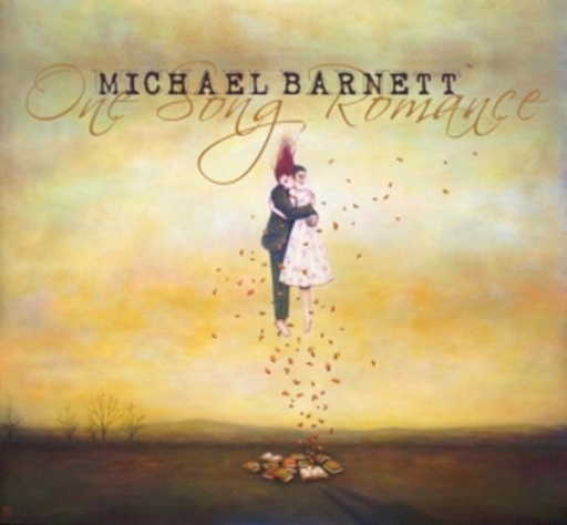 Michael Barnett – One Song Romance