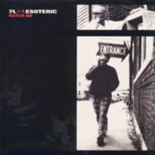 7L & Esoteric – Watch Me