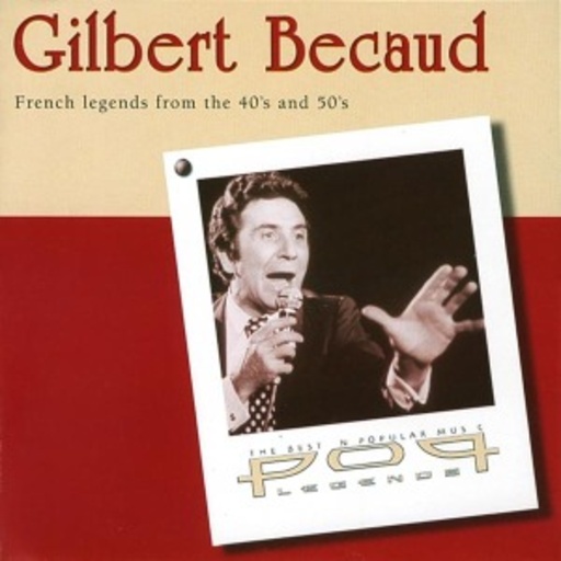 Gilbert Becaud – Pop Legends