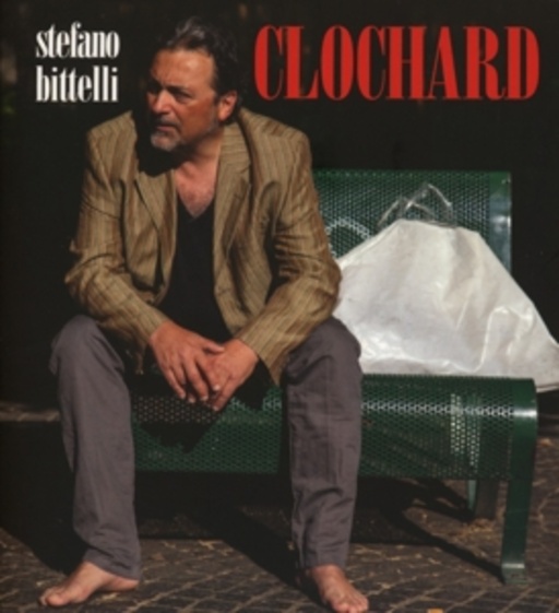 Stefano Bittelli – Clochard