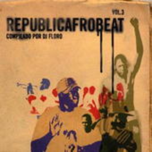 Republicafrobeat Vol. 3
