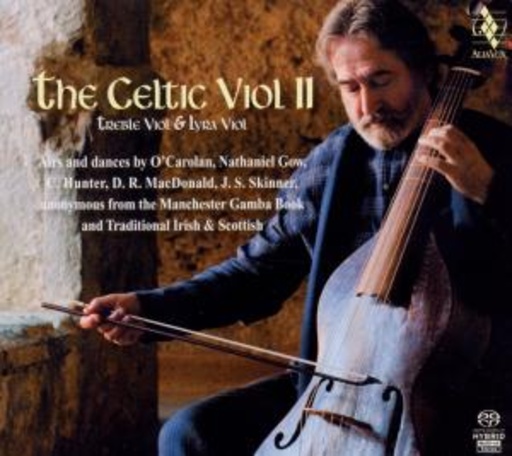 Jordi Savall/Andrew Laurence King/Frank McGuire – The Celtic Viol II
