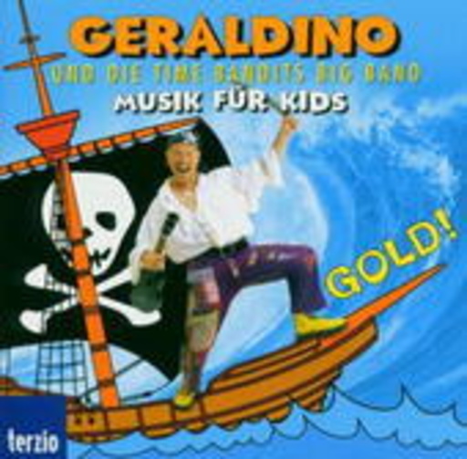 Geraldino und die Time Bandits Big Band – Gold!