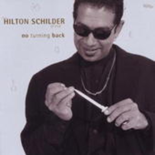 Hilton Schilder – No Turning Back