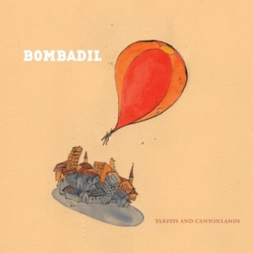 Bombadil – Tarpits and Canyonlands