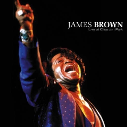 James Brown – Live At Chastain Park