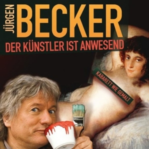 Jürgen Becker – Der Künstler ist anwesend