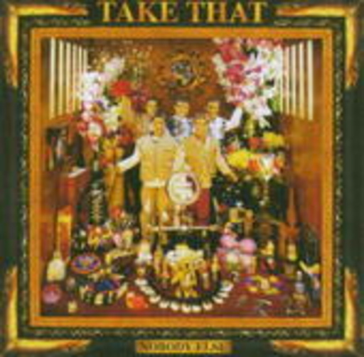 Take That – Nobody Else