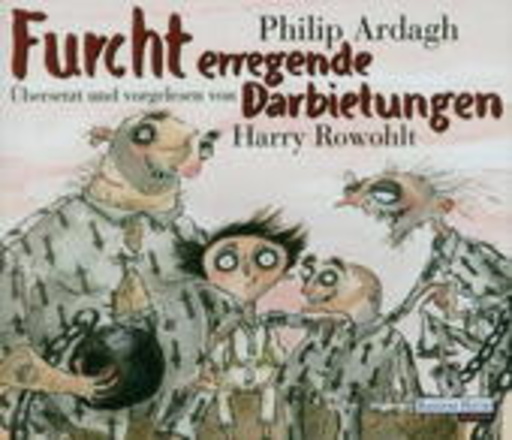 Harry Rowohlt – Furcht erregende Darbietungen