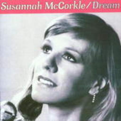 Susannah McCorkle – Dream